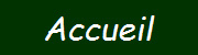 Accueil