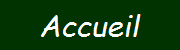 Accueil